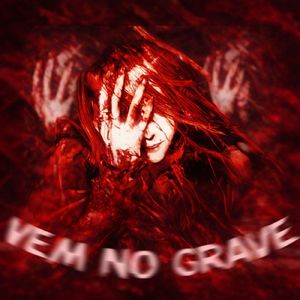 Vem no grave
