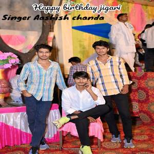 Happy birthday jigari