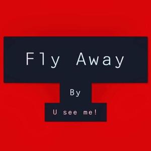 Fly Away