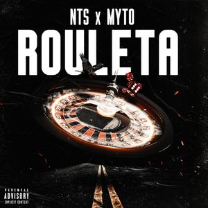 ROULETA (feat. MYTO & TOYGGE)