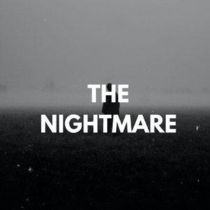 The Nightmare