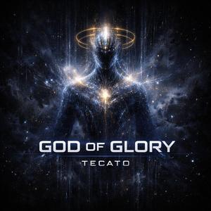 God Of Glory