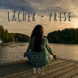Lâcher - prise