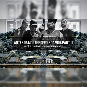 Antes da morte e Depois da vida part III