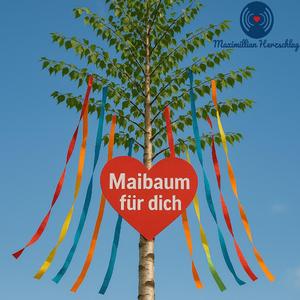 Maibaum für dich