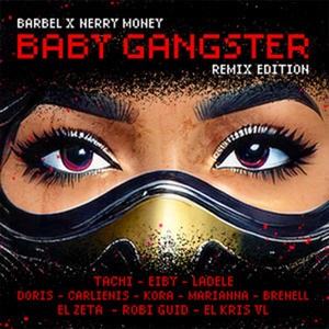 Baby Gangster (Vol 2 (Remix))