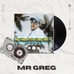 My Heart Go Dey Beat