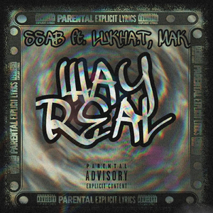 Way Real (feat. Lukha.t & MAK)