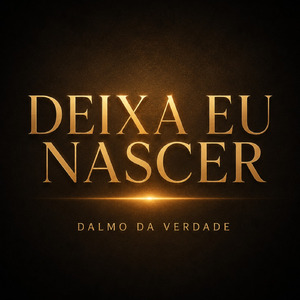 "Deixa eu nascer"