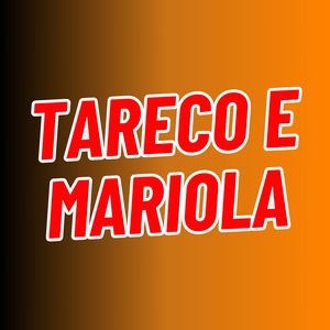 Tareco e Mariola