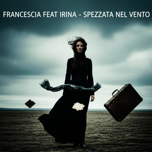 Spezzata nel Vento