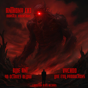 Monster Downstairs (Vychod Remix)