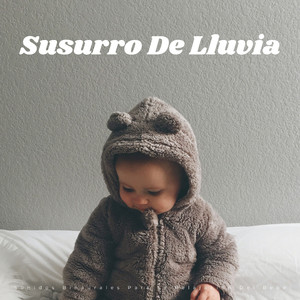 Refrescantes Lluvias Binaurales Para El Bebé