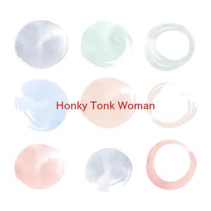 Honky Tonk Woman (Complete version originally performed by The Rolling Stones)