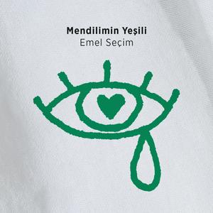 Mendilimin Yeşili
