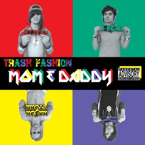 Mom and Daddy (Jet Storm Ear Cleaner Remix) (Jet Storm Ear Cleaner Remix)
