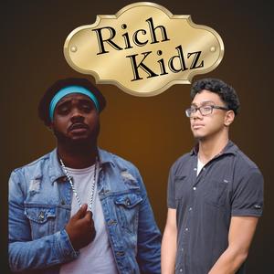 Rich Kidz (feat. Kidd Karter)
