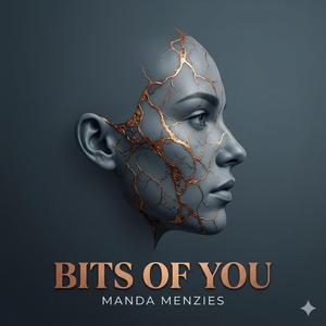 Bits Of You