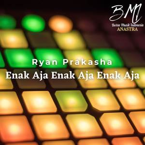 Enak Aja Enak Aja Enak Aja
