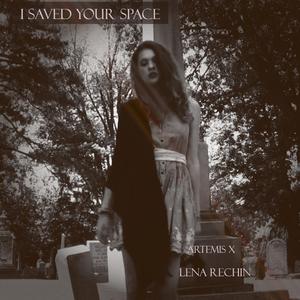 I saved your space (feat. Lena Rechin) (Acoustic)