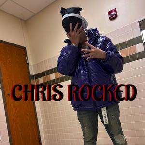 Chris Rocked (feat. Slimeto)
