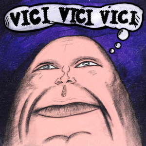 VICI VICI VICI