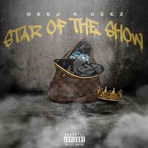 Star of the Show (feat. Ceez)
