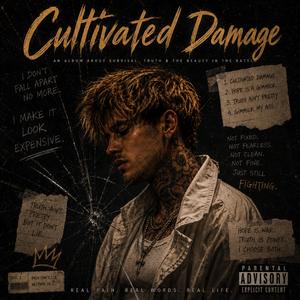Cultivated Damage