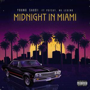 Midnight In Miami (feat. Pofsky & Nu Legend)