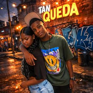 Tan Queda (feat. Leo Mp & La Yina)