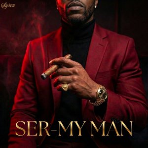 Ser (My Man)