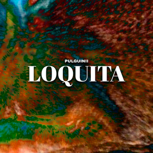 Loquita