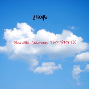 Beautiful Creatures (The Remix)