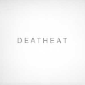 Deatheat