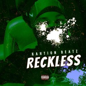 Reckless