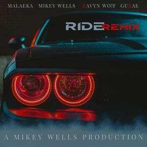 RIDE (feat. Malaeka, Gurae & RAVYN WO7F) (REMIX)