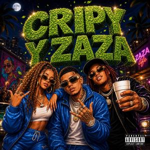 Cripy Y Zaza (feat. Prendio 17)