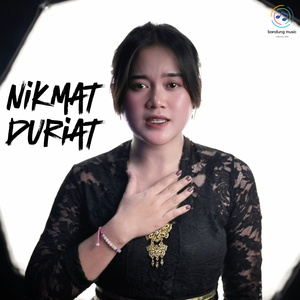 Nikmat Duriat