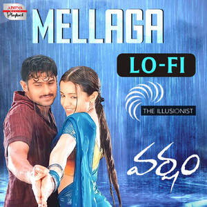 Mellaga Lofi Mix (From "Varsham")