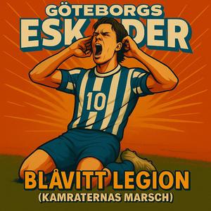 Blåvitt legion (Kamraternas marsch)