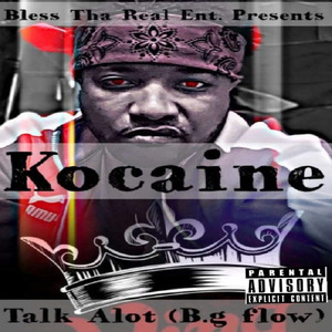 Talk Alot (B.G. Flow)