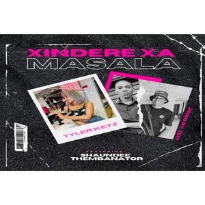 Xindere Xa Masala (feat. TmT, Shaundee & Thembanator)