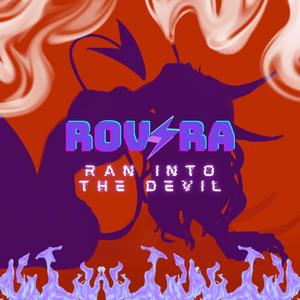 Ran into the Devil