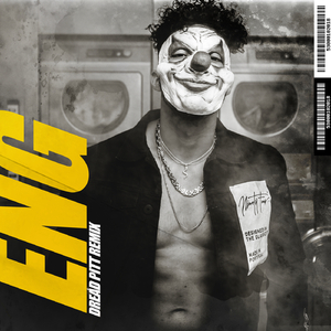 Eng (Dread Pitt Remix)
