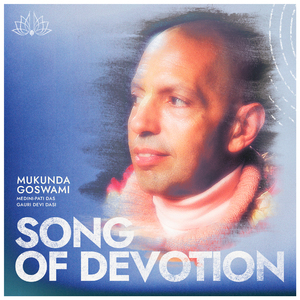 Pranama Mantra His Divine Grace Bhaktivedanta Swami Prabhupada (feat. Medini-Pati Das & Gauri Devi Dasi)