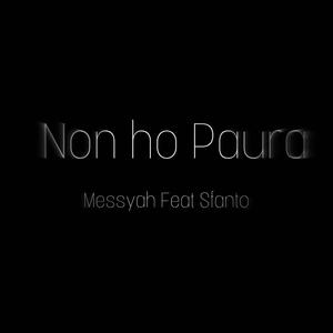 Non ho Paura (feat. Sfanto)