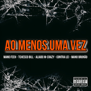Ao Menos uma Vez