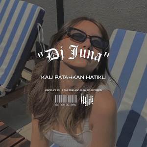 DJ KAU PATAHKAN HATIKU X TEREBUM MASHUP