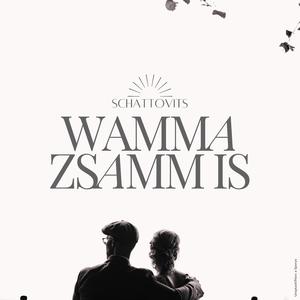 Wamma Z´samm Is