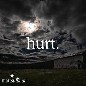 Hurt.